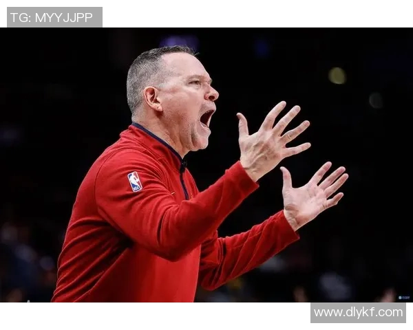 掘金主教练马龙赞扬球队团结精神，力争夺冠